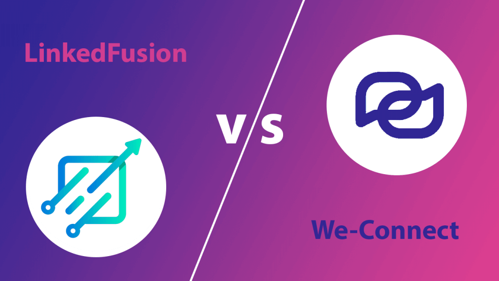 linkedfusion vs we-connect