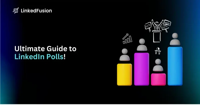Complete guide on LinkedIn Polls