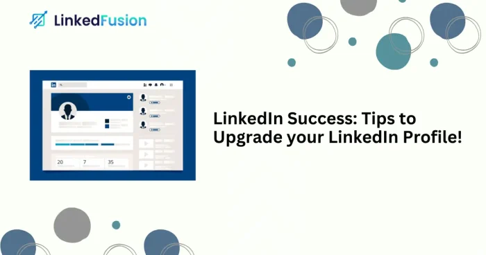 LinkedIn profile improvement strategies