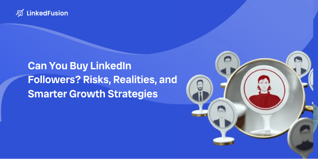 Can You Buy LinkedIn Followers Risks, Realities, and Smarter Growth Strategies