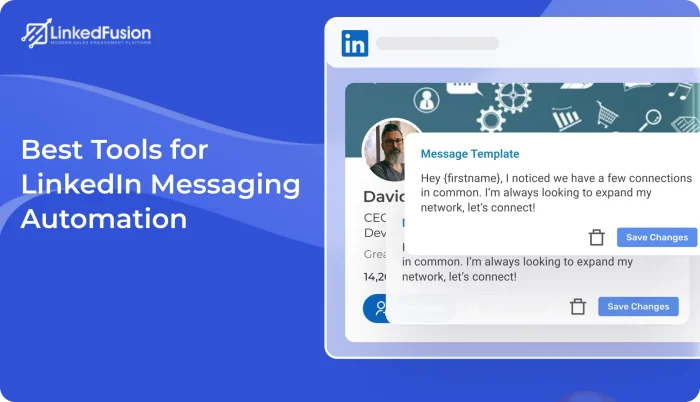 Automate LinkedIn Mass Messaging with the Best Automation Tools