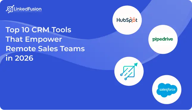 Top-10-CRM-Tools-That-Empower-Remote-Sales-Teams-in-2027