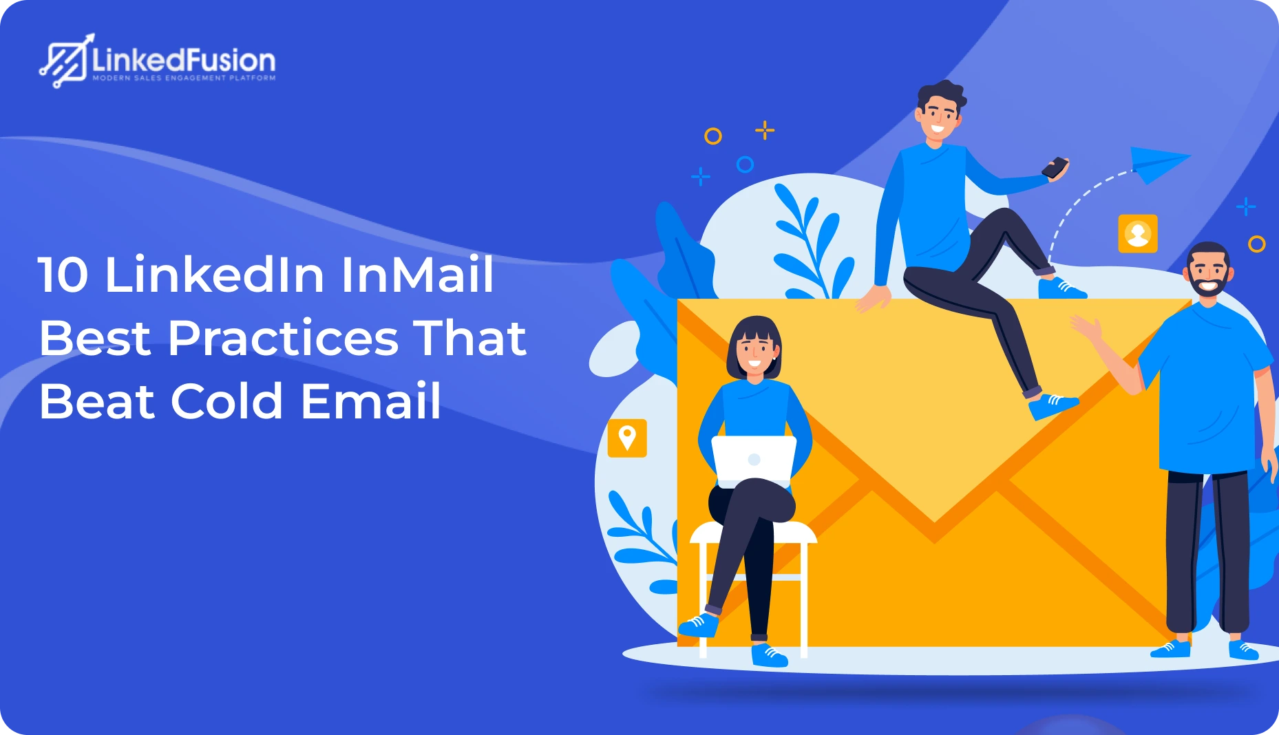 10 LinkedIn InMail Best Practices