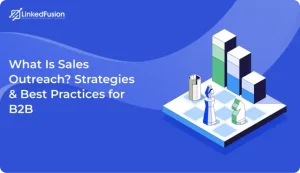 What Is Sales Outreach_ Strategies - Best Practices for B2B